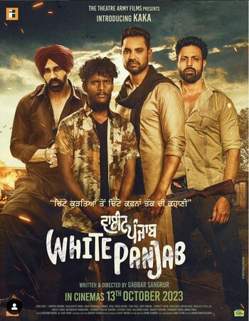 assets/img/movie/White Punjab 2023 Punjabi (ORG 5.1) 1080p 720p 480p WEB-DL x264 ESubs 9xmovieshd.jpg